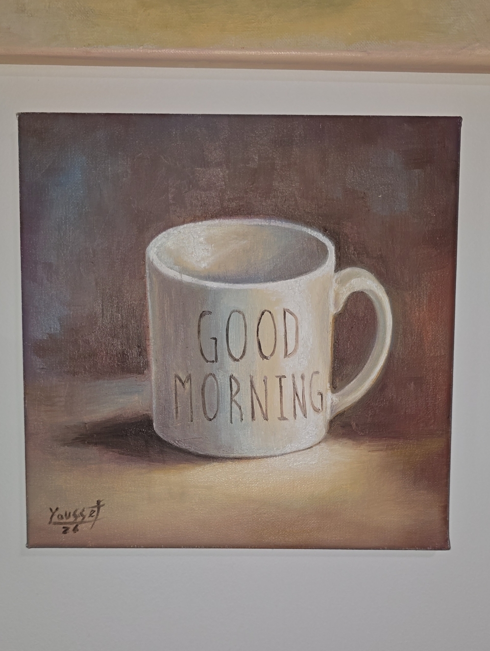 Good Morning Mug .oil On Canvas 10x10